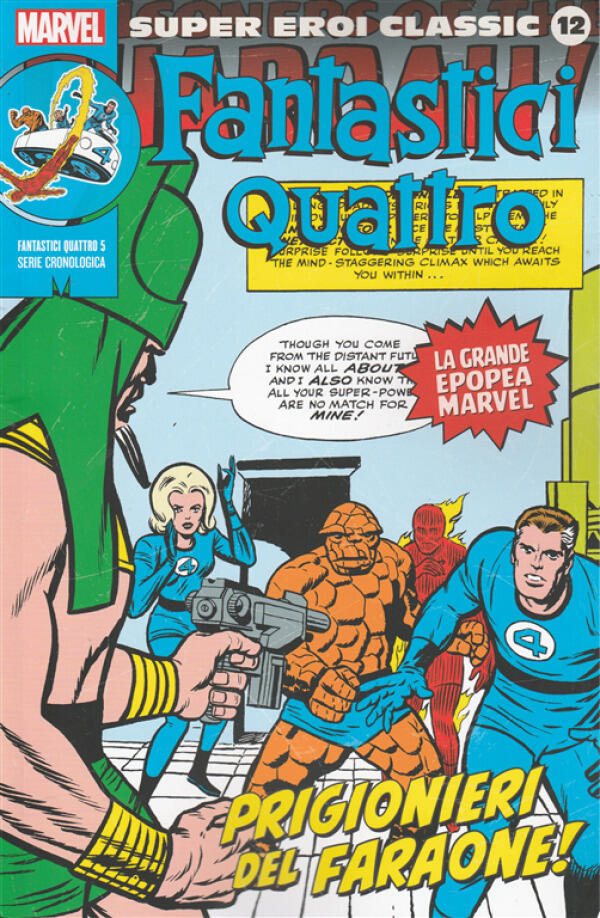 Fantastici Quattro 5: Prigionieri del faraone!