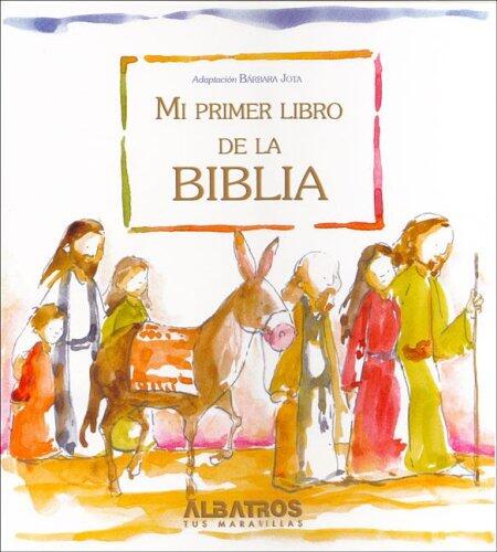Mi primer libro de la biblia/ My First Bible Book