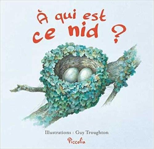 À qui est ce nid ?