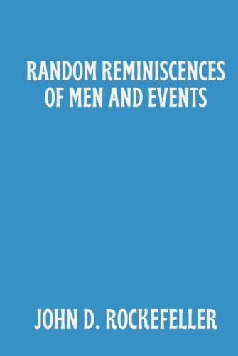 Random Reminiscences of Men and Events