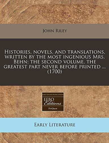 Histories, Novels, and Translations; The Second Volume