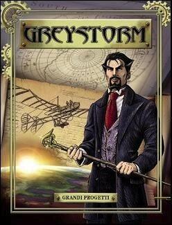 Greystorm (N. 1): Grandi Progetti