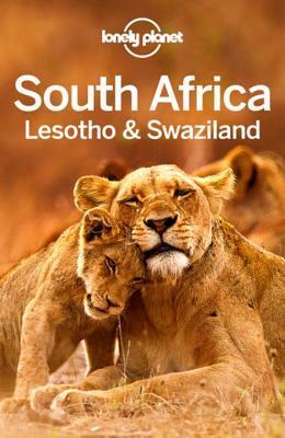 Lonely Planet South Africa, Lesotho Swaziland