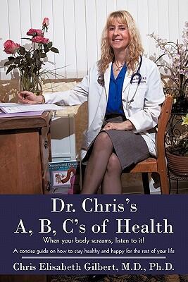 A, B, C's of Health: When Your Body Screams, Listen to It!