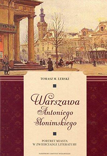 Warszawa Antoniego Slonimskiego