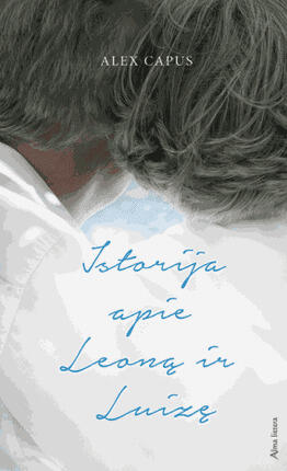 Istorija apie Leoną ir Luisę