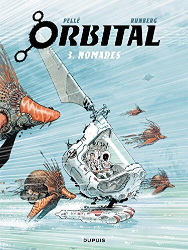 Orbital - Tome 3 - Nomades