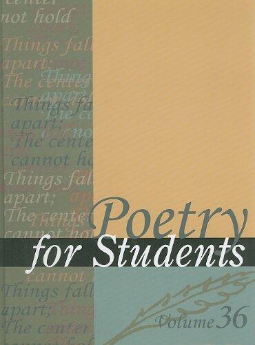 Poetry for Students, Volume 36