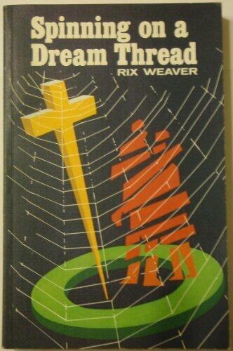 Spinning on a Dream Thread: Hermann Hesse, His Life and Work, and His Contact with C. G. Jung