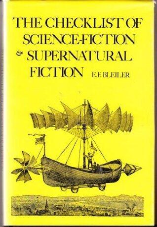 The Checklist of Science-Fiction and Supernatural Fiction