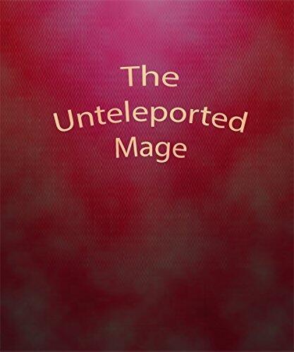 The Unteleported Mage