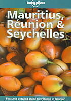Lonely Planet Mauritius Reunion and Seychelles