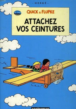 Attachez vos ceintures