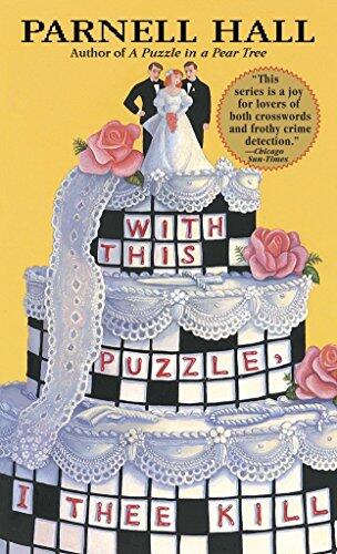 With This Puzzle, I Thee Kill: A Puzzle Lady Mystery