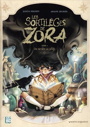 Les Sortilèges de Zora T1