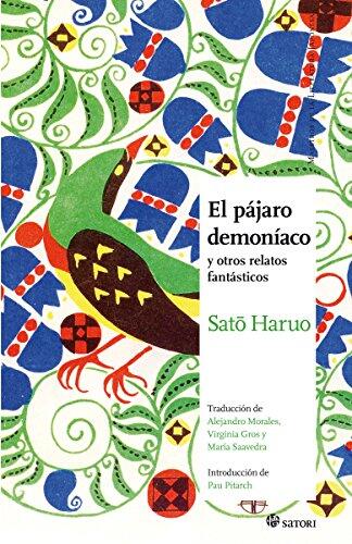 El Pájaro Demoníaco: Y Otros Relatos Fantásticos