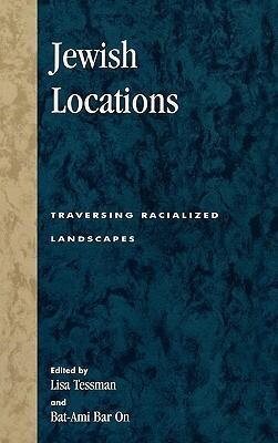 Jewish Locations: Traversing Racialized Landscapes