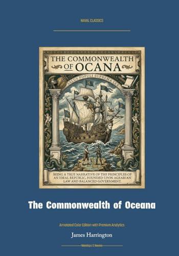 The Commonwealth of Oceana: Annotated Color Edition with Premium Analytics