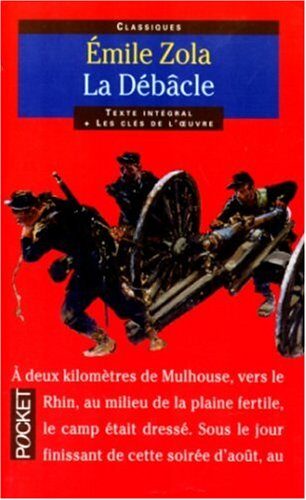Classiques Abreges: La Debacle