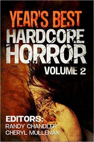 Year's Best Hardcore Horror Volume 2