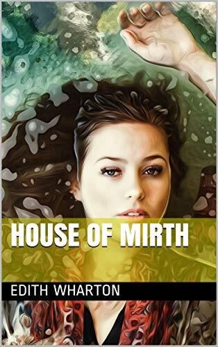 The House of Mirth