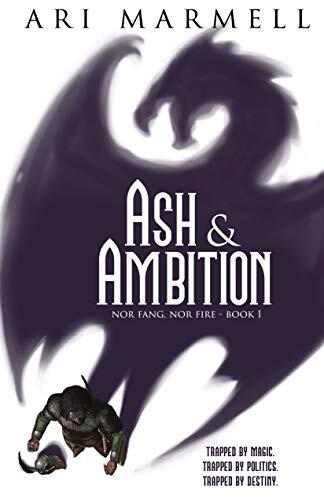 Ash And Ambition