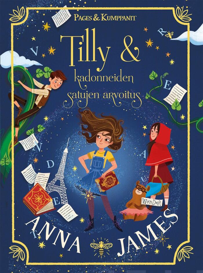 Tilly ja kadonneiden satujen arvoitus