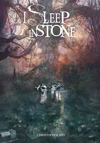 I Sleep in Stone