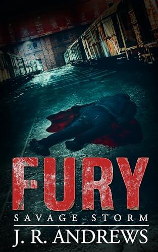 Fury, Part II: Savage Storm