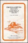 From Kampung To City: A Social History of Kuching Malaysia 1820-1970