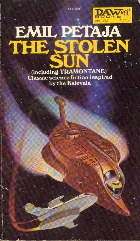 The Stolen Sun and Tramontane