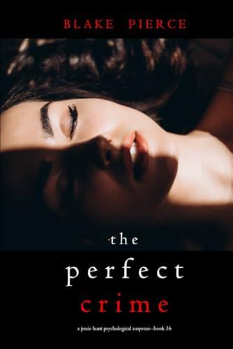 The Perfect Crime