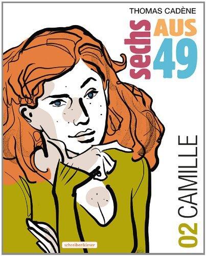Sechs aus 49: 02. Camille