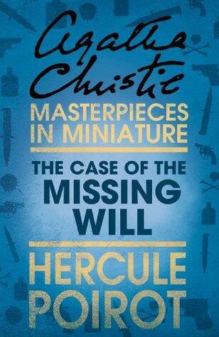 The Case of the Missing Will: Hercule Poirot
