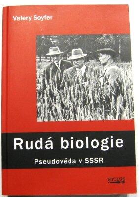 Rudá Biologie: Pseudověda V Sssr