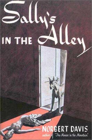 Sally's in the Alley: A Carstairs & Doan Mystery