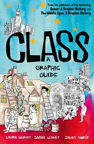 Class (A Graphic Guide)