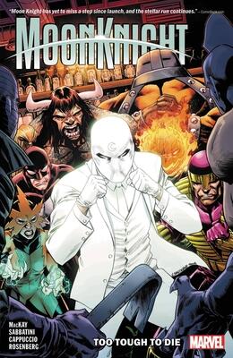 Moon Knight (Vol. 2): Too Tough to Die