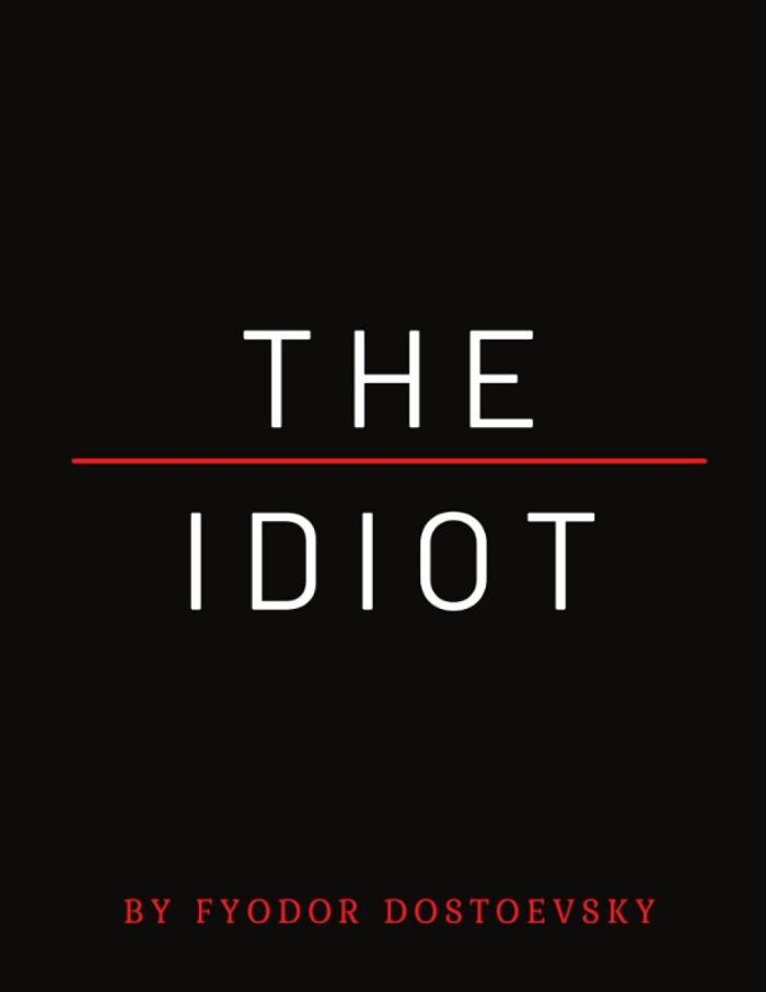 The Idiot