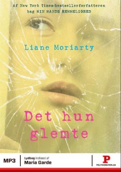 Det hun glemte