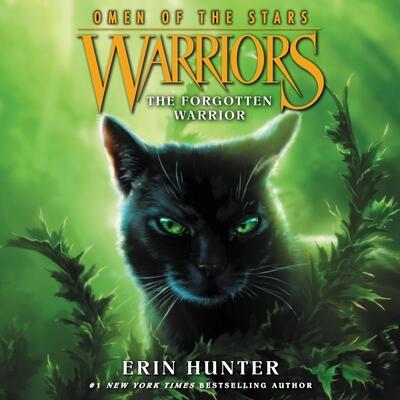 Warriors: Omen of the Stars #5: The Forgotten Warrior (The Warriors: Omen of the Stars Series)
