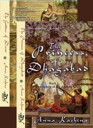 The Princess of Dhabagad/The Goddess of Dance 2-book set