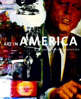 Art in America: 300 Years of Innovation