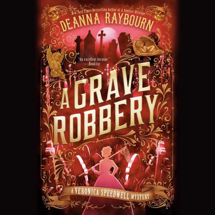 A Grave Robbery: A Veronica Speedwell Mystery, Book 9