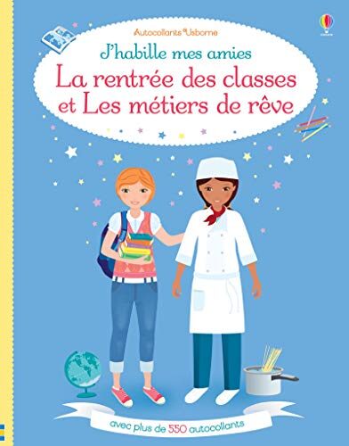 J'habille mes amies - La rentrée des classes et Les métiers de rêve - Autocollants Usborne