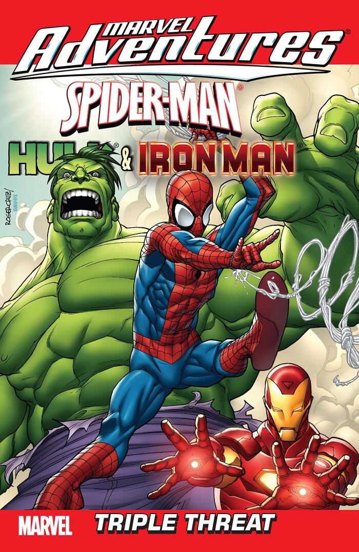 Marvel Adventures Spider-Man/Iron Man/Hulk: Triple Threat (Marvel Adventures: Super Heroes