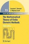 Mathematical Theory of Finite Element Methods (3rd)