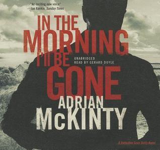 In the Morning I'll Be Gone