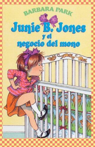 Junie B. Jones Y El Negocio Del Mono