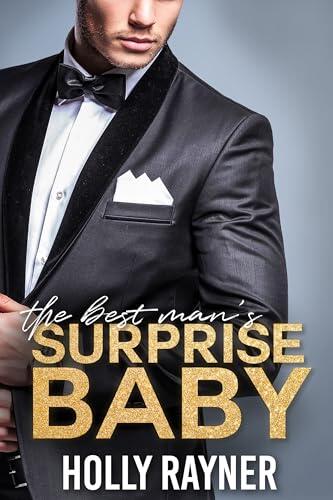 The Best Man's Surprise Baby